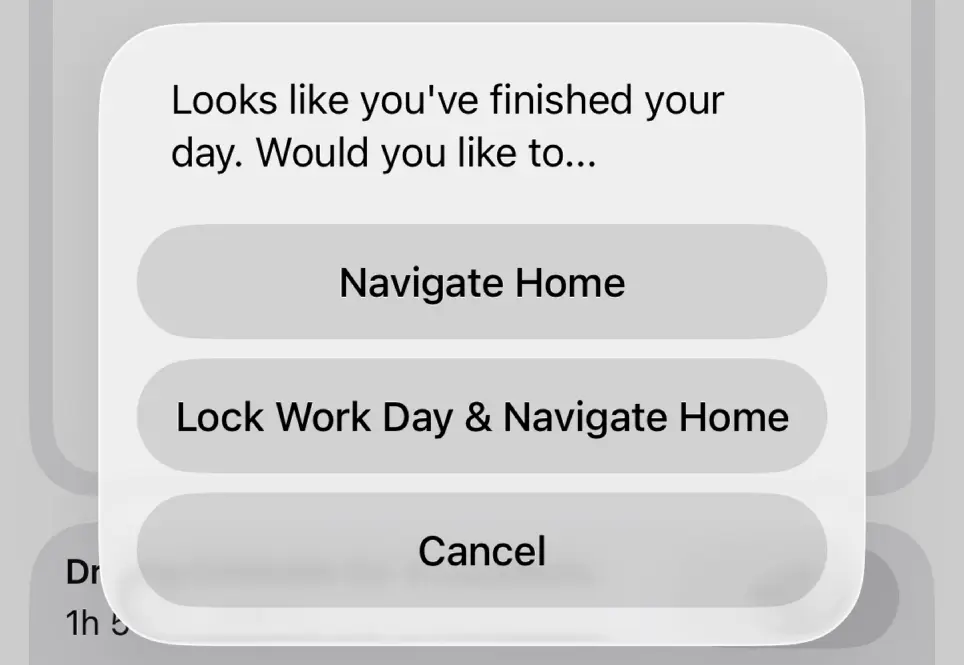 Lock Work Day and Navigate Home